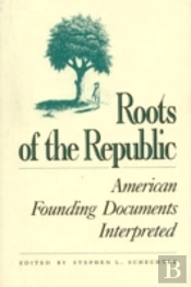 Roots Of The Republic