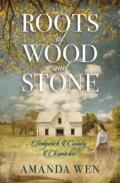 Roots Of Wood And Stone