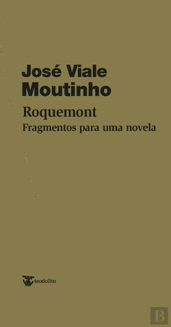 Bertrand.pt - Roquemont - Fragmentos para uma Novela