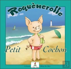 Bertrand.pt - Roquènerolle ; Petit Cochon