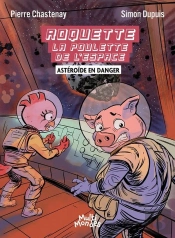 Roquette La Poulette De L'Espace : Astéroïde En Danger