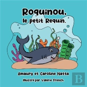 Roquinou, Le Petit Requin