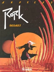Rork T.2; Passages