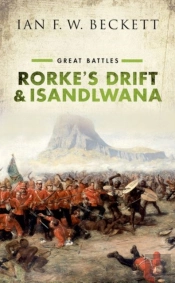 Rorke'S Drift And Isandlwana