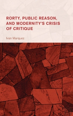 Bertrand.pt - Rorty, Public Reason, And Modernity'S Crisis Of Critique