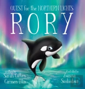 Rory, An Orca'S Quest For The Northern Lights