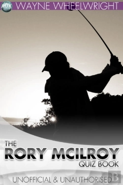 Bertrand.pt - Rory Mcilroy Quiz Book