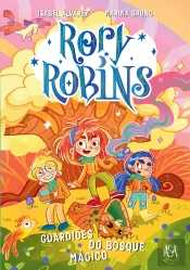 Rory Robins - Guardiões Do Bosque Mágico