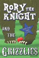 Rory The Knight And The Grizzlies