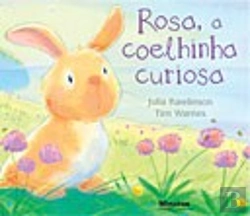 Bertrand.pt - Rosa, a Coelhinha Curiosa