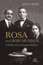 Rosa dos Dois Mundos