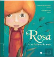 Rosa e os Feitiços do Mar