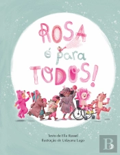 Rosa é para Todos!