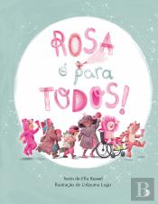 Rosa é para Todos!