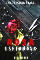 Rosa Espinhosa