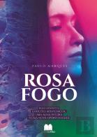 Rosa Fogo