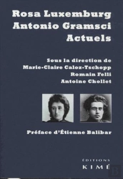 Bertrand.pt - Rosa Luxemburg Et Antonio Gramsci Actuels