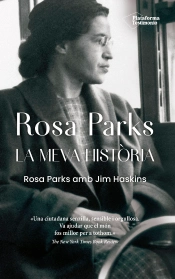 Rosa Parks La Meva Historia