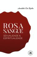 Rosa Sangue
