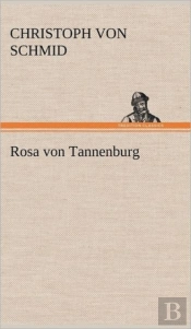 Rosa Von Tannenburg