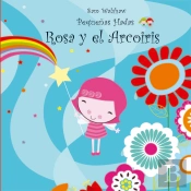 Rosa Y El Arcoiris