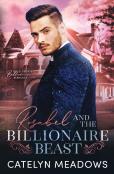 Rosabel And The Billionaire Beast