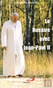 Rosaire Avec Jean-Paul Ii (Le)