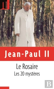 Rosaire (Le) : Les 20 Mysteres