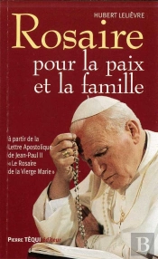 Rosaire - Pour La Paix Et La Famille