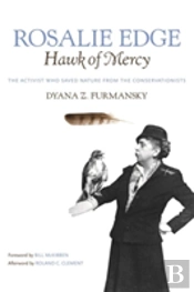Rosalie Edge, Hawk Of Mercy