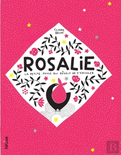 Bertrand.pt - Rosalie, La Petite Poule Qui Rêvait De S'Envoler