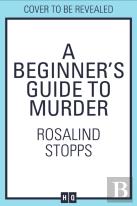 Rosalind Stopps Book 2