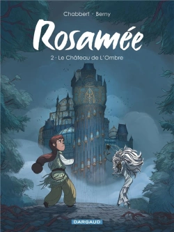 Bertrand.pt - Rosamée Tome 2 : Le Château De L'Ombre