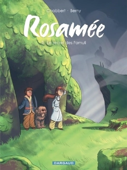 Bertrand.pt - Rosamée Tome 3 : Le Secret Des Famuli