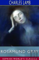 Rosamund Gray (Esprios Classics)