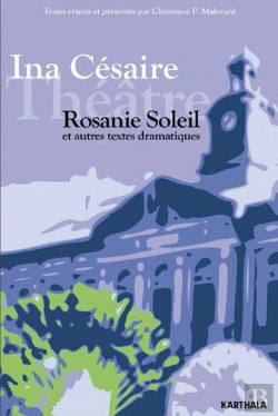 Bertrand.pt - Rosanie Soleil Et Autres Textes Dramatiques