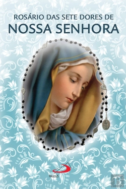 Bertrand.pt - Rosário Das Sete Dores De Nossa Senhora
