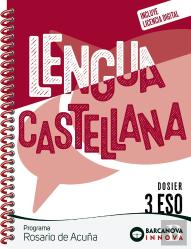 Rosario De Acuña 3 Eso. Dosier. Lengua Castellana