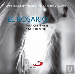 Bertrand.pt - Rosario Para Creyentes Y No Creyentes