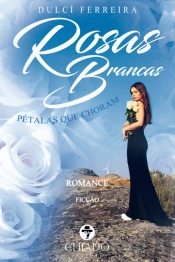 Rosas Brancas