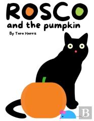 Rosco And The Pumpkin
