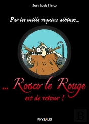 Rosco Le Rouge
