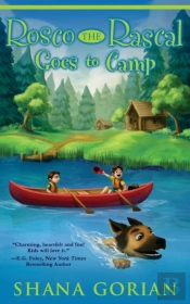 Rosco The Rascal Goes To Camp