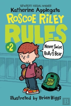 Bertrand.pt - Roscoe Riley Rules #2: Never Swipe A Bully'S Bear
