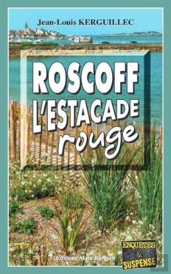Bertrand.pt - Roscoff, L'Estacade Rouge