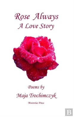Bertrand.pt - Rose Always - A Love Story