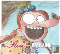 Rose And Her Amazing Nose