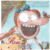 Rose And Her Amazing Nose