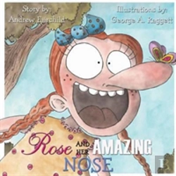 Bertrand.pt - Rose And Her Amazing Nose