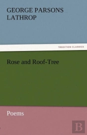 Rose And Roof-Tree